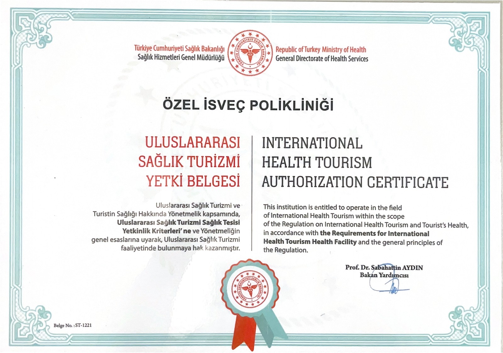 International Health Tourism Authorization Certificate for Özel İsveç Polikliniği, certificate number ST-1221